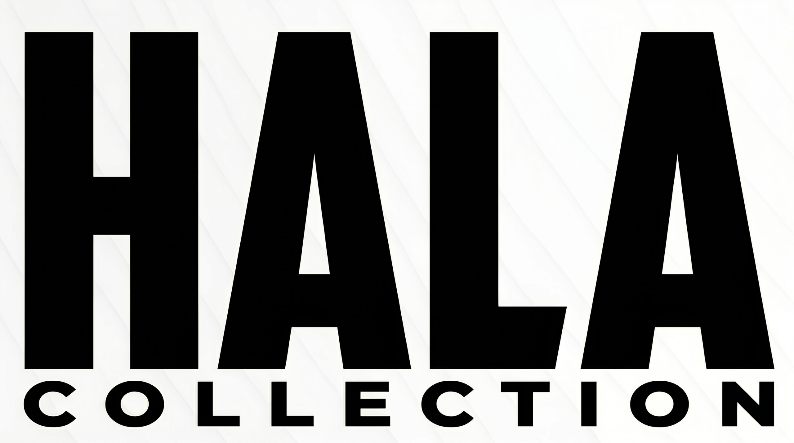 Hala Collection